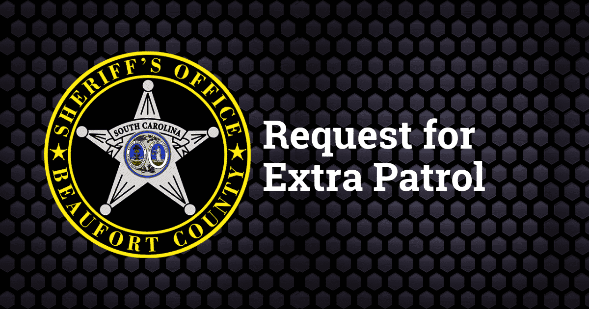 Request For Extra Patrol Beaufort County Sheriff S Office