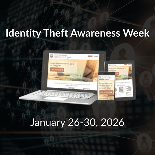 Promotional graphic for Identity Theft Awareness Week featuring a laptop, cellphone, and tablet displaying a ftc.gov webpage, set against a digital background with dates January 26-30, 2026.