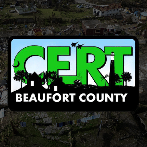 The Beaufort County CERT logo features the word CERT in large green letters against a blue sky. Silhouetted below are buildings, palm trees, a boat, and a lighthouse. Two fighter jets are flying above the word CERT.